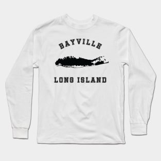 Bayville Long Island Long Sleeve T-Shirt